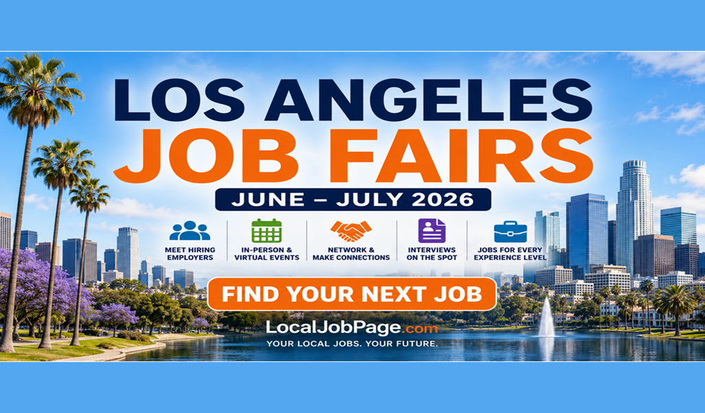 5 Los Angeles Job Fairs in June–July 2026: Hiring Events Near You